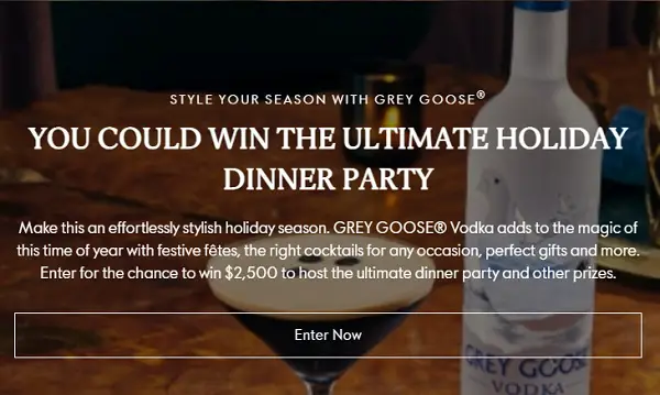 Win A Grey Goose $2500 Gift Card & More! (11 Winners)