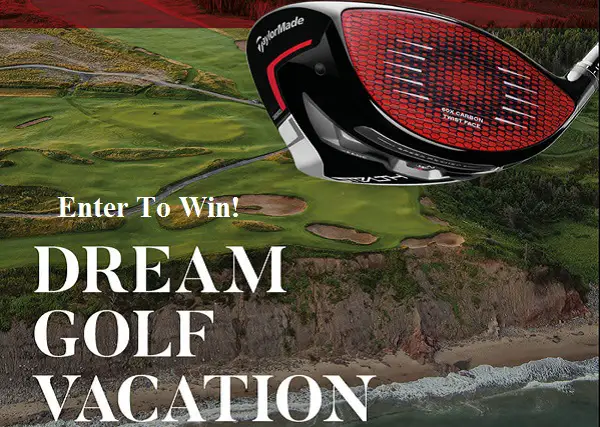 Taylor Made Golf Vacation Giveaway: Win a Trip, Free Golf Clubs & More