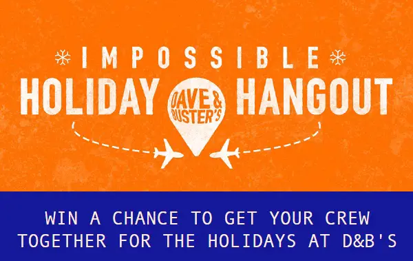 D&B’s Impossible Holiday Hangout Contest: Win A Free Holiday Trip