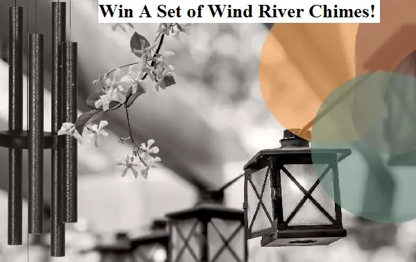 Win Free Wind Chimes Giveaway (2 Winners)