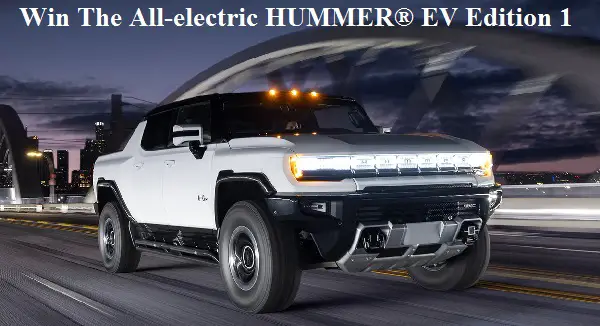 Win Hummer EV Truck Sweepstakes 2023