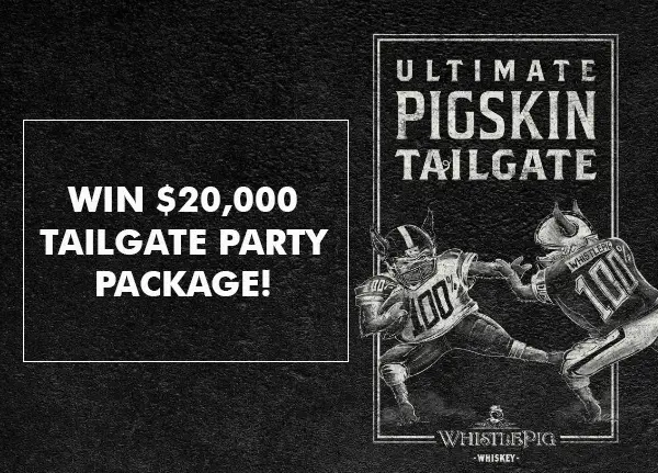 WhistlePig Whiskey Tailgate Video Contest: Win $20,000 Tailgate Party Package
