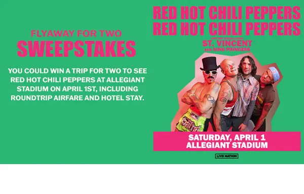 Allegiant 2023 Red Hot Chili Peppers Flyaway Giveaway: Win Free Tickets & More