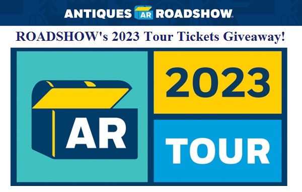 Antiques Roadshow 2023 Tour Tickets Giveaway (2000 Winners)
