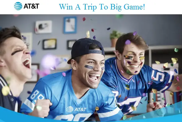 AT&T 2023 Big Game Sweepstakes: Win a Trip & Free Game Tickets