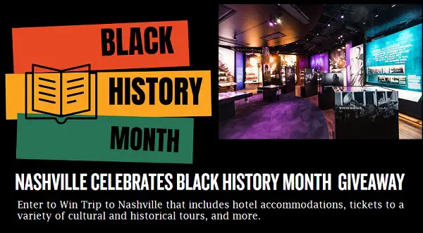 Black History Month Giveaway: Win A Trip to Nashville