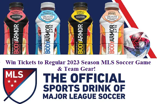 Bodyarmor MLS 2023 Tickets Giveaway (40+ Winners)