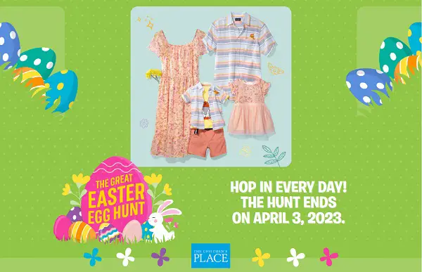 2023 Easter Egg Hunt Game: Instant Win The Children's Place Gift Card up to $250