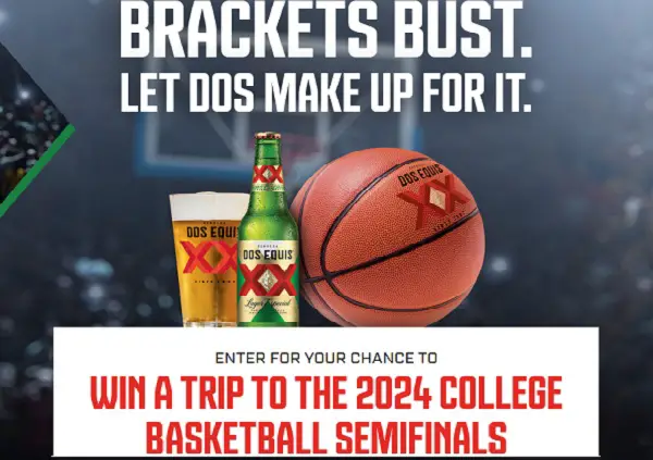 Dos Equis Busted Bracket Trip Giveaway: Win a Trip to College Basketball Semifinals & More