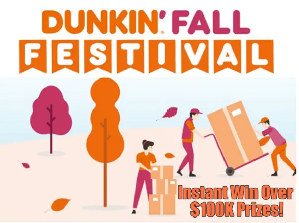 Dunkin’ Fun Fall Festival Instant Win Game: Win Cash Prizes of $1,000 Promo Codes & More