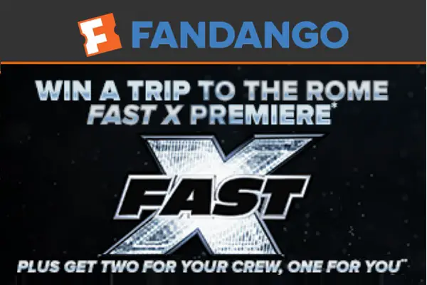 Fandango Movie Tickets Sweepstakes: Win a Trip to Rome & Fast X premiere Tickets