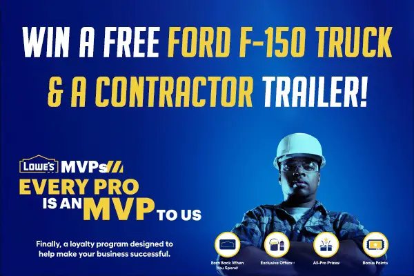 Lowe’s MVPS Pro Rewards Ford F-150 Truck Giveaway