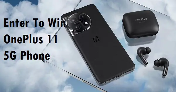 Stay The Same Giveaway: Win OnePlus 11 5G Phone