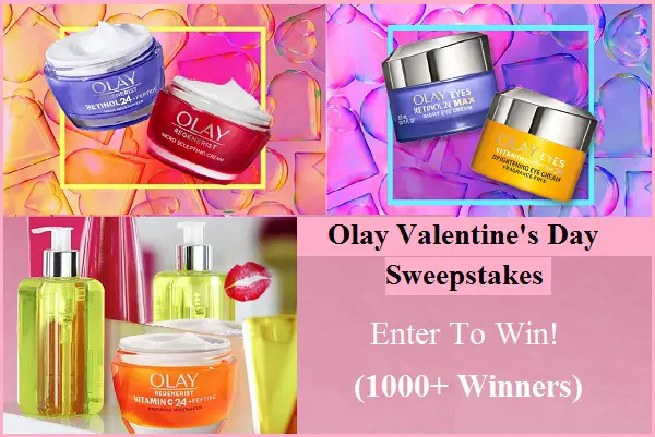 Valentine’s Day Giveaway: Win Free Olay Products Prize Pack (1000+ Winners)