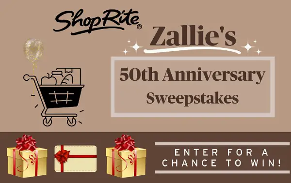 Zallie’s 50th Anniversary Sweepstakes: Win ShopRite Gift Cards (12 Winners)
