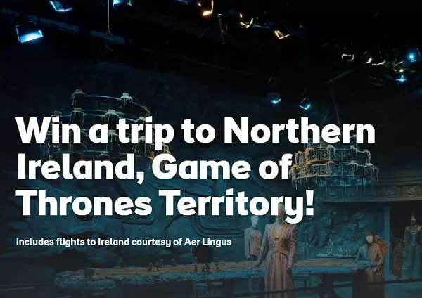 Game of Thrones Convention Tour Giveaway: Win a trip to Northern Ireland & Tickets