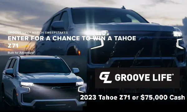 Groove Life SUV Giveaway: Win Cheverolet Tahoe 2023, or $75,000 Cash