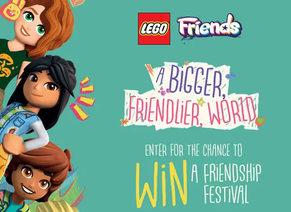 Lego Friends Fest Sweepstakes: Win a LEGO Friendship Festival Event for 30