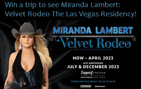 Miranda Lambert Velvet Rodeo Giveaway: Win A Trip To Las Vegas, Concert Tickets & More!