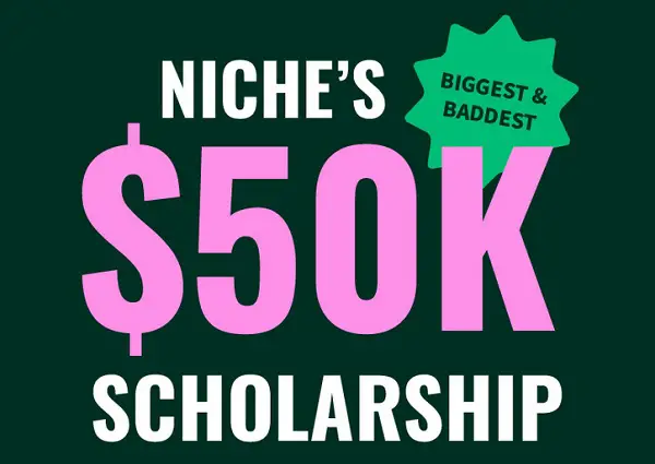 Niche.com $50,000 Scholarship Giveaway