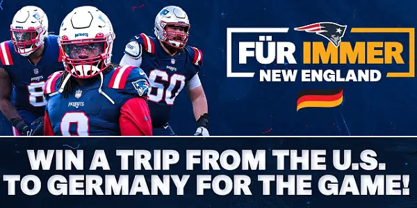 Patriots Germany Trip Giveaway 2023: Win Tickets To New England Patriots Game