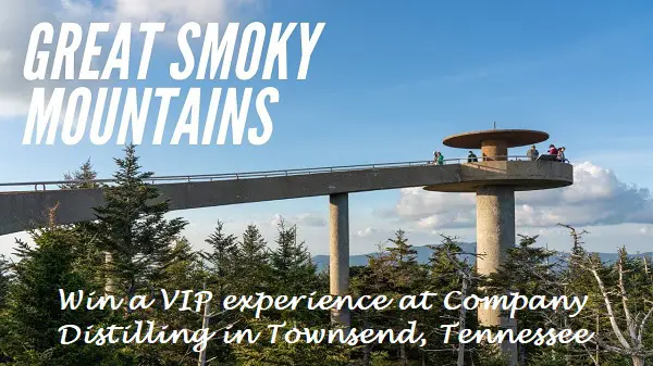 Company Distilling Smokey Mountain Sweepstakes: Win Trip To Townsend