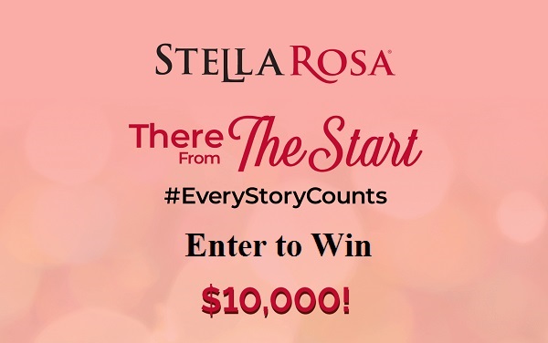 Stella Rosa Wines There from the Start $50K Free Cash Giveaway
