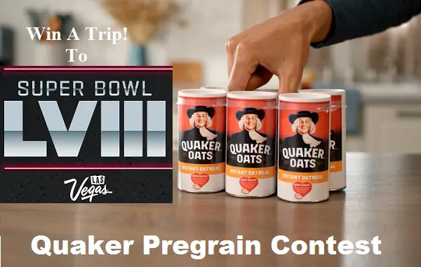 Quaker Pregrain Contest: Win Super Bowl LVIII Las Vegas Trip