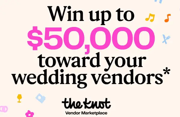 The Knot Win a Wedding Sweepstakes: Win $50000 Cash