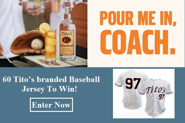 Tito's Baseball Sweepstakes 2023: Win Free Baseball Jersey (60 Winners)