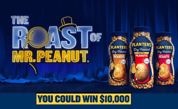 PLANTERS Brand Made to be Roasted Contest: Win $10K Legit Real Cash Prize