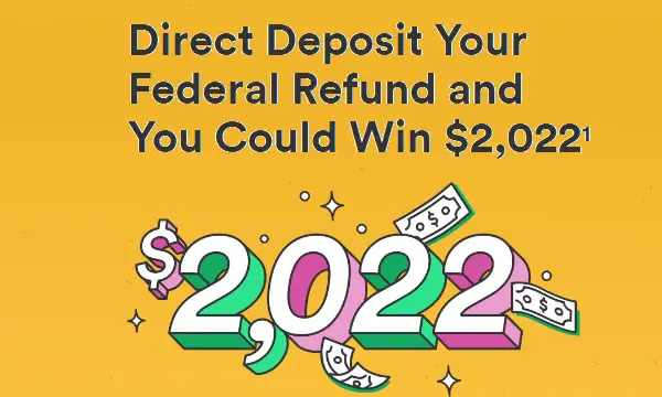 2022 Tax Refund Giveaway: Win $2,022 Cash Deposit (22 Winners)