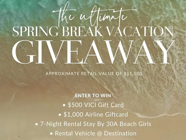 The Ultimate Spring Break Vacation Giveaway: Win A Vacation, $1,000 Airline gift card & More