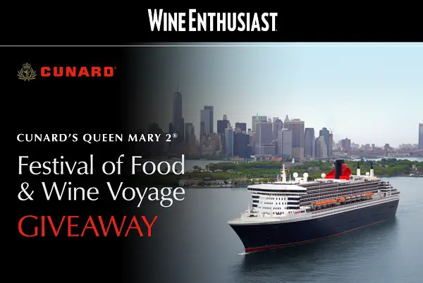 Cunard’s Queen Mary 2 Festival of Food & Wine Voyage Giveaway