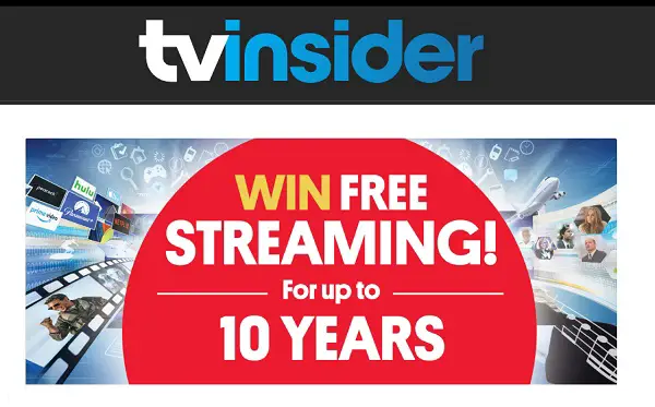 TV Insider Sweepstakes: Win Free Streaming for 10 Years