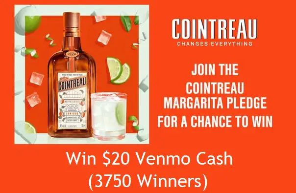 Cointreau Margarita Pledge Sweepstakes: Win $20 Venmo Cash (3750 Winners)