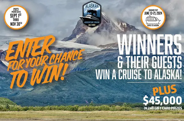 Alaskan Adventure 2023 Cruise Trip Giveaway: Win a Trip & up to $500 Visa Gift Cards