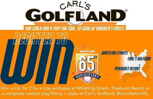 Carl’s Golfland Trip Giveaway: Win Free Trips, Golf Clubs & Resort Vacations