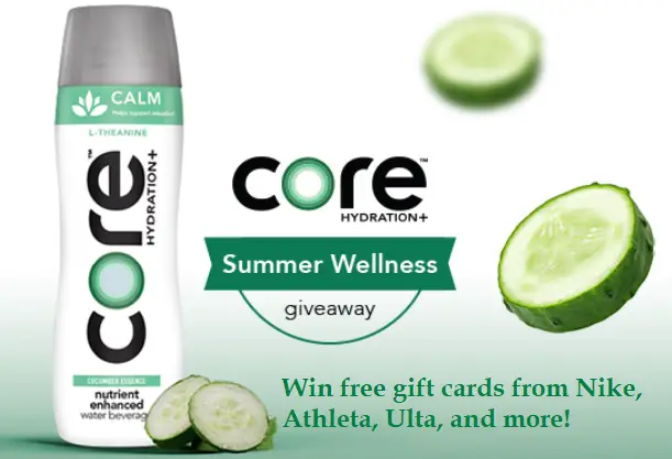 CORE Hydration+ Summer Wellness Giveaway: Win Free Gift Cards (190+ Winners)