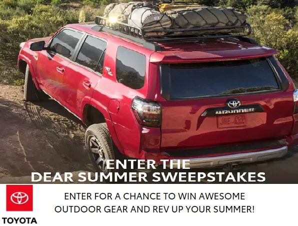 Toyota Dear Summer Sweepstakes: Win Free Camping Gear for Outdoors