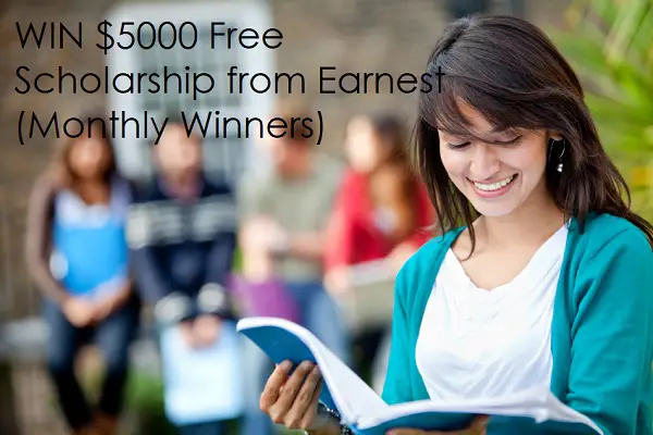 Earnest Scholarship Giveaway: Win $5000 Cash (10 Winners)