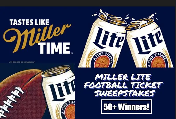 Miller Lite Free Football Ticket Giveaway (50+ Winners)