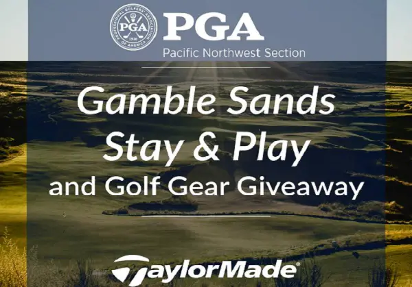 Gamble Sands Free Golf Giveaway: Win a Golf Resort Vacation & 1 Year of TaylorMade Gear (2 Winners)