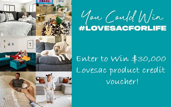 Lovesac for Life Sweepstakes: Win $30,000 in Lovesac Product Credit