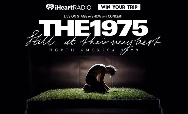 iHeartRadio The 1975 Tour Giveaway: Win a Trip, Are We Flying Tour Tickets & Meet Celebrity