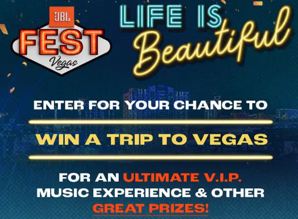 JBL Music Festival 2023 Sweepstakes: Win Trip to Las Vegas