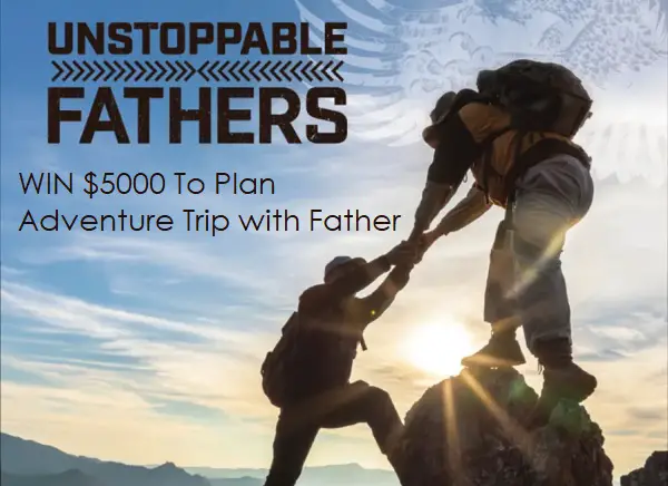 Juggernaut Unstoppable Fathers Contest: Win $5000 Cash for Vacation!
