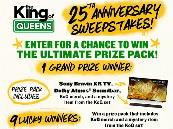 King of Queens 25th Anniversary Sweepstakes: Win Sony TV, Sound Bar and More!