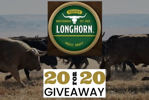 Longhorn Snuff 20 for 20 Giveaway: Win $5,000 Cash Prizes & Weekly Prizes (40 Winners)