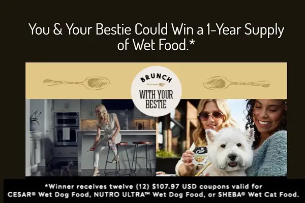 Mars Brunch with your Bestie Sweepstakes: Instant Win Free Pet Food for a Year & More